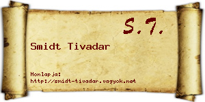 Smidt Tivadar névjegykártya